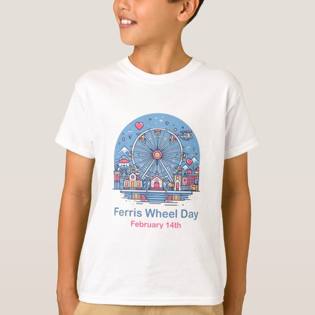 Camiseta Feb 14 Ferris Wheel Day (Frente)