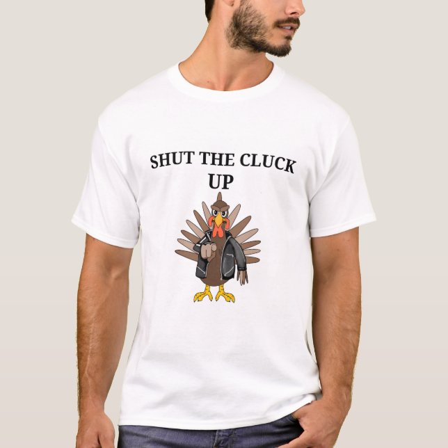 CAMISETA FECHE O CLUCK ACIMA DE TURQUIA (Frente)
