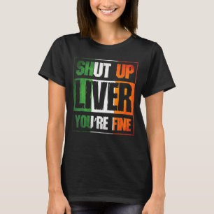 Camiseta Feche o Dia de São Patrício Fígado Seu Figurino Fi