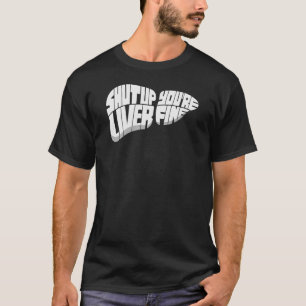 Camiseta Feche o fígado Você é uma cerveja de Artesanato fi