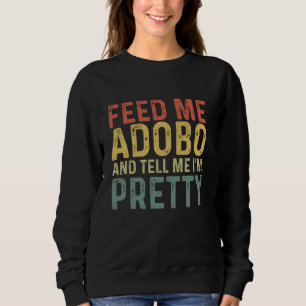 Camiseta Feed Me Adobo - Comida Engraçada Filipina