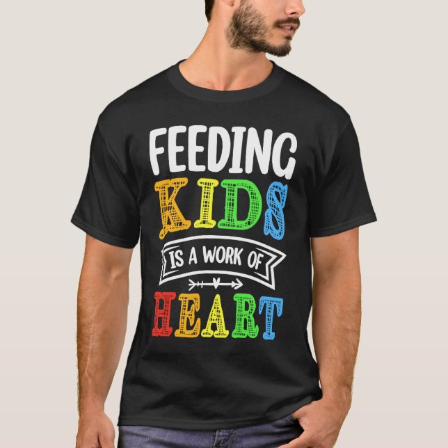 Camiseta Feeding Kids is a Work of Heart Cafeteria School L (Frente)
