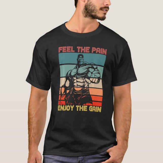 Camiseta Feel The Pain Enjoy The Gain Bodybuilding Fitness  (Frente)