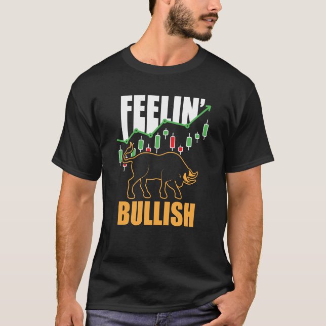Camiseta Feelin Bullish Cryptocurrency Blockchain Trader Cr (Frente)