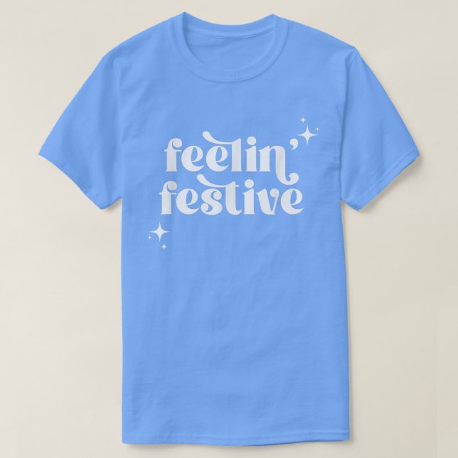 Camiseta Feelin Festivo Design de Natal (Frente do Design)