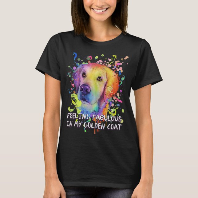 Camiseta Feeling Fabulous in My Golden Coat Golden Retrieve (Frente)
