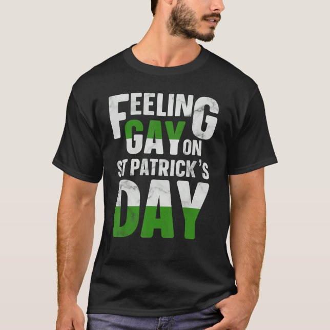 Camiseta Feeling Gay On St Patrick's Day (Frente)