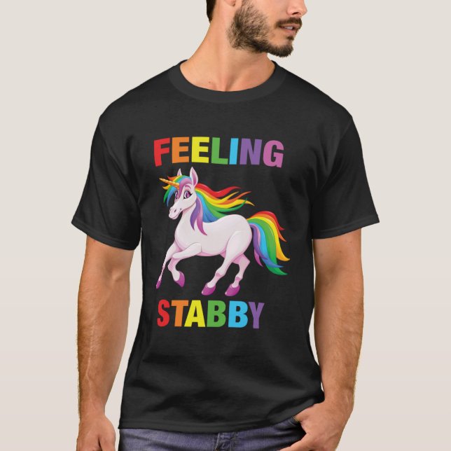 Camiseta Feeling Stabby   Sarcastic Unicorn Squad Bad Attit (Frente)