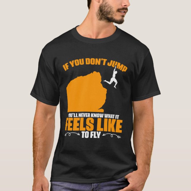Camiseta Feels To Fly Cliff Diving Extreme Jumping Cliff Di (Frente)