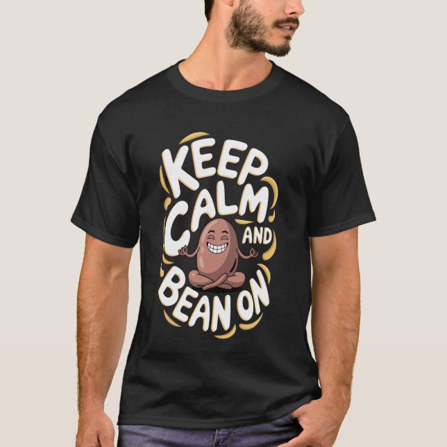 Camiseta Feijão Frito Mantém a Calma e Continua (Frente)
