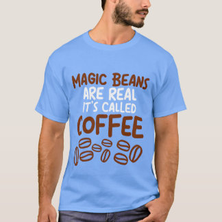 Camiseta Feijão Mágico É Real É Chamado Família Do Café