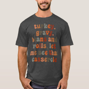 Camiseta Feijões E Rolos De Cura, Turcos, Cuja Garganta, Me