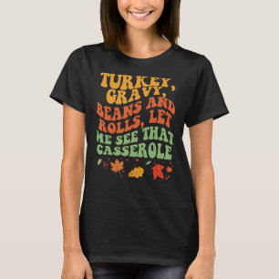 Camiseta Feijões E Rolos De Cura, Turcos, Cuja Garganta, Me