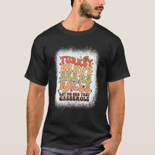 Camiseta Feijões E Rolos De Turcos Deixem-Me Ver Esse Casse