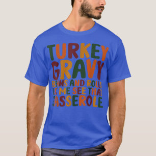 Camiseta Feijões E Rolos De Turcos Deixem-Me Ver Esse Casse