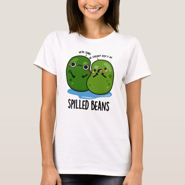 Camiseta Feijões Espalhados Engraçado Veggie Bean Pun (Frente)