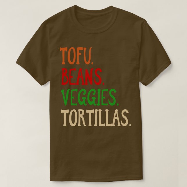 Camiseta Feijões Tofu Veggies Tortillas Vegan burrito ingre (Frente do Design)
