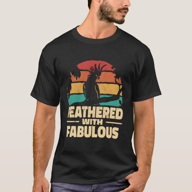 Camiseta Feita Com Cockatoos Fabulosos (Frente)