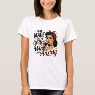 Camiseta Feita de Ansiedade do Vinho Glitter