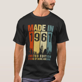 Camiseta Feita Em 1961, 62 Anos De Esforço