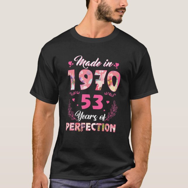 Camiseta Feita Em 1970, Com 53 Anos De Idade, 53º Aniversár (Frente)