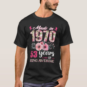 Camiseta Feita Em 1970, Presente De 53 Anos De Aniversário 