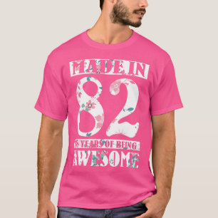 Camiseta Feita Em 1982 Feliz Aniversário Para Mim Nana Mãe 