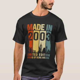 Camiseta Feita Em 2003 20 Anos De Incrível