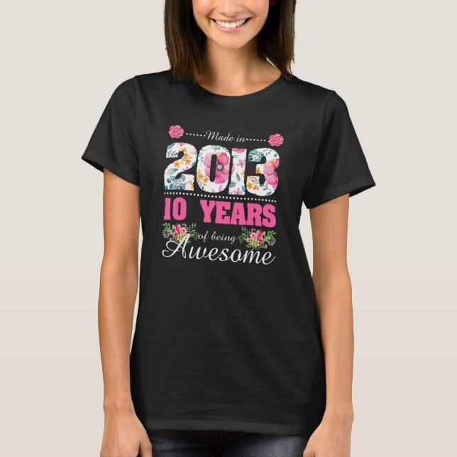 Camiseta Feita Em 2013 Com 10 Anos De Idade (Frente)