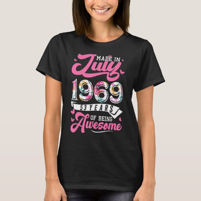 Camiseta Feita Em Julho De 1969 Com 53 Anos De Idade Floral (Frente)
