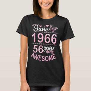 Camiseta Feita Em Junho De 1966, Flower Birthday, 56 Anos D