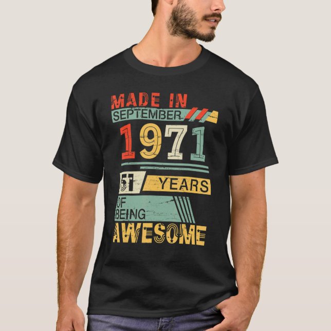 Camiseta Feita Em Setembro De 1971 Feliz Aniversário De 51  (Frente)