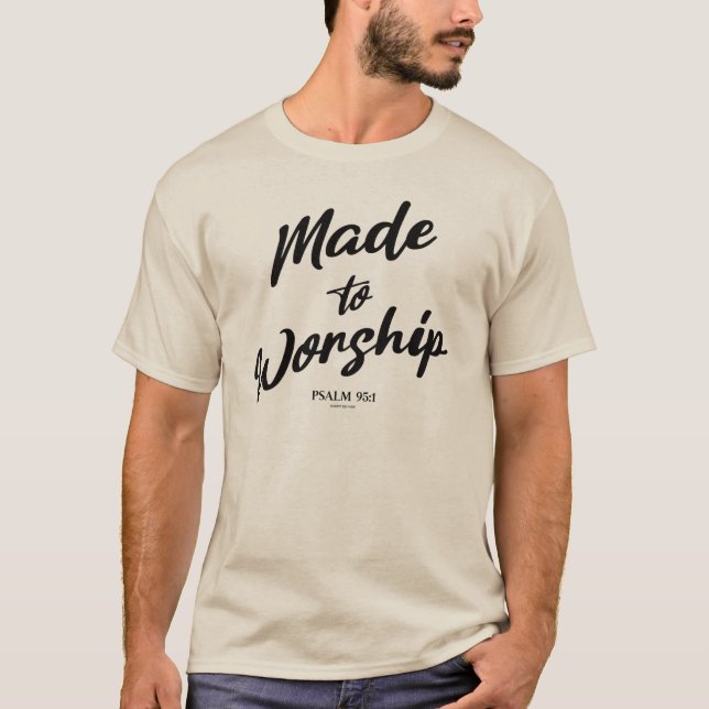 Camiseta Feita para Adorar Salmo 95:1 (Frente)