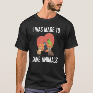 Camiseta Feita Para Salvar Animais Salvadora Vets Veterinar
