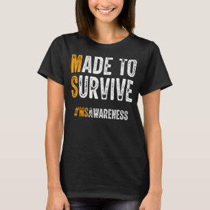 Camiseta Feita Para Sobreviver À Esclerose Múltipla Sensibi