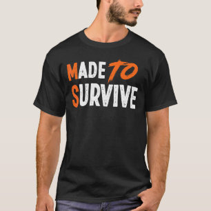 Camiseta Feita Para Sobreviver À Sensibilização De Múltiplo