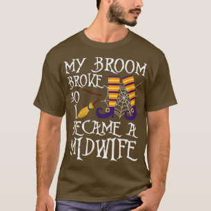 Camiseta Feiticeira Bonita A Minha Vassoura Quebrou Então E