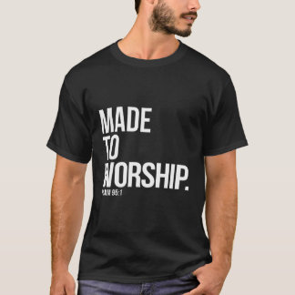 Camiseta Feito Ao Culto Salm 95 1 Cristão Baseado Na Fé