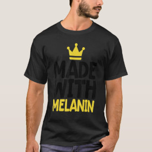 Camiseta Feito com Melanin Afro-Americano