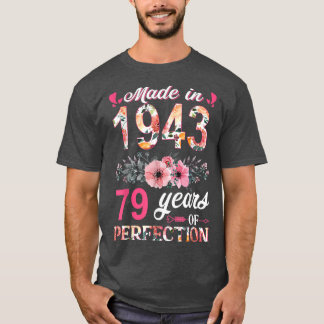 Camiseta Feito Em 1943, Em 79 Anos, Um Presente De 79 Anos