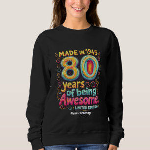 Camiseta Feito em 1945, 80 Anos de Ser Incrível