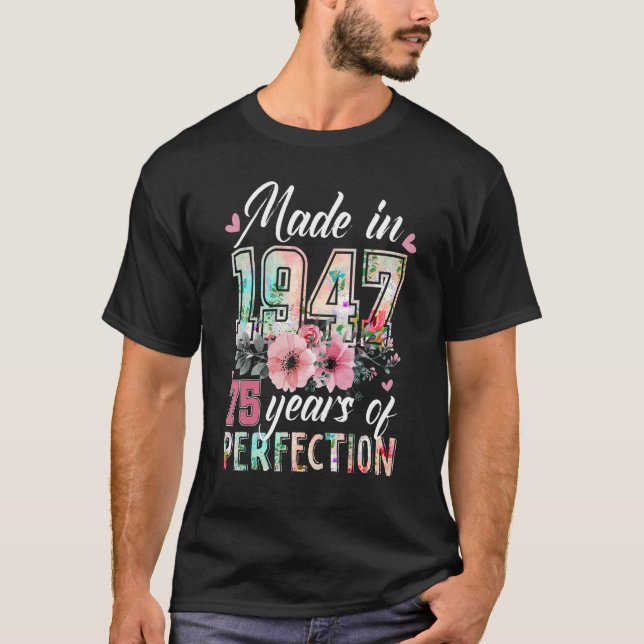 Camiseta Feito Em 1947, Floral, 75 Anos, 75 Anos, Dia De Na (Frente)