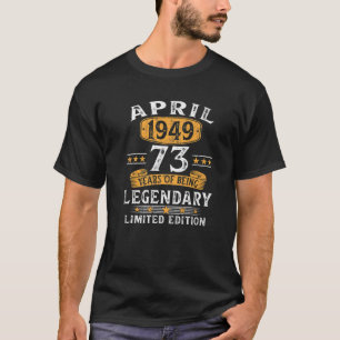 Camiseta Feito Em 1949, Aos 73 Anos, Presente Em Abril De 1