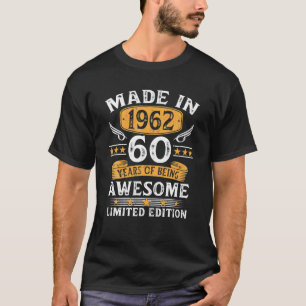 Camiseta Feito Em 1962, 60 Anos Oferece 60 Dons De Aniversá