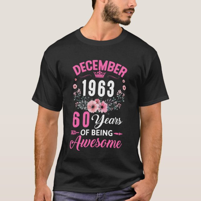 Camiseta Feito Em 1963, 60 Anos, 60 De Dezembro, Aniversári (Frente)