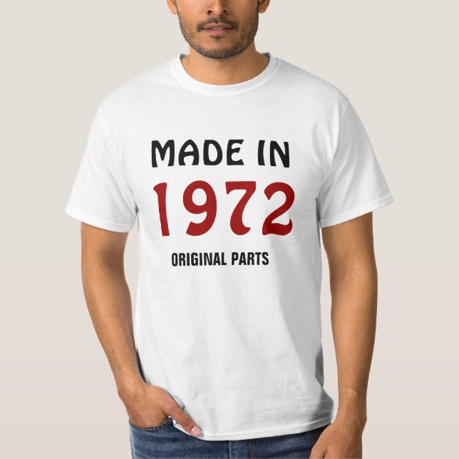 Camiseta Feito em 1972, Peças Originais (Frente)