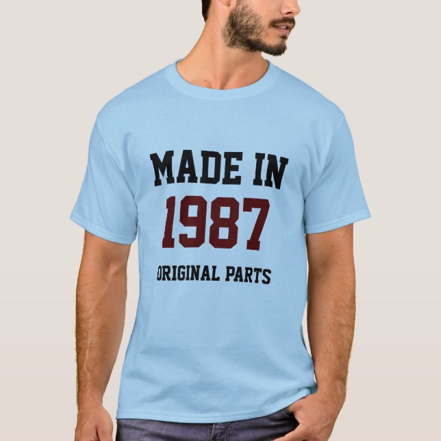 Camiseta "Feito em 1987, Peças Originais" (Frente)