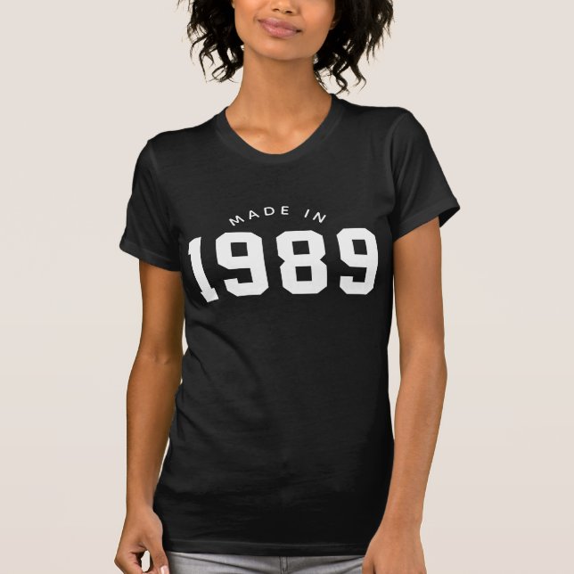 Camiseta Feito em 1989, aniversário personalizado (Frente)