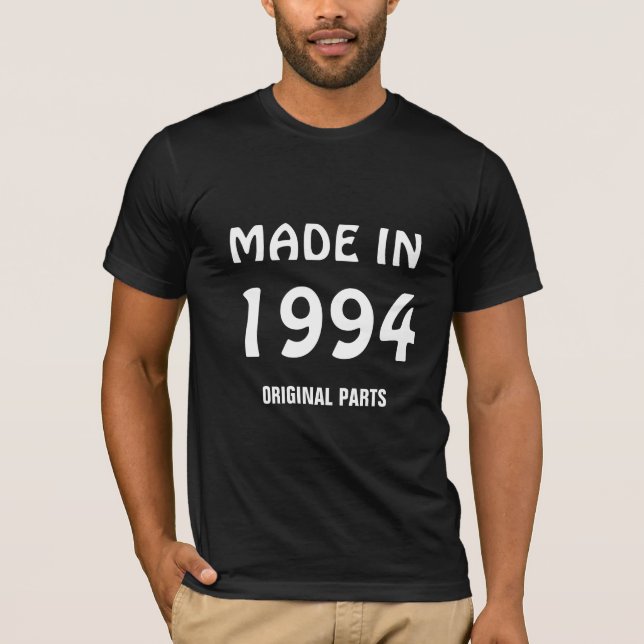 Camiseta "Feito em 1994, Peças Originais"  (Frente)