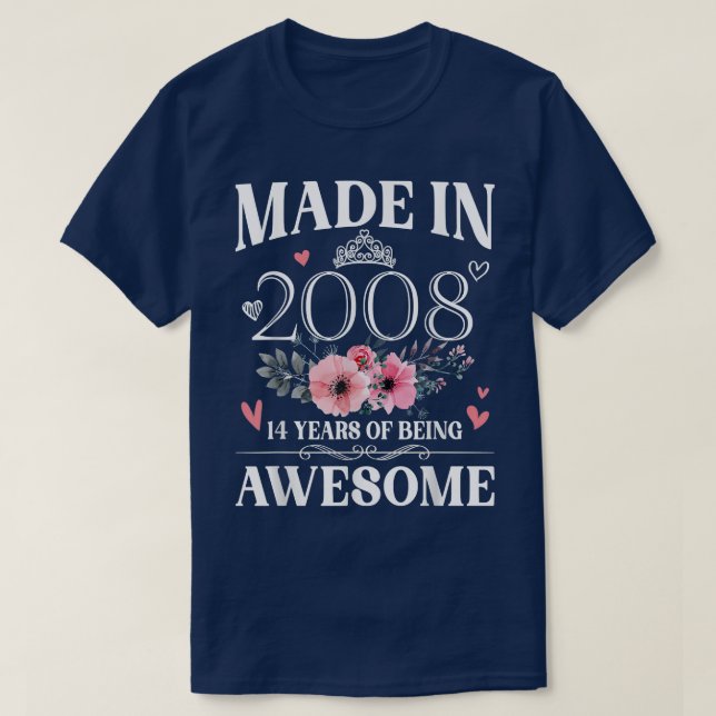 Camiseta Feito Em 2008, Presente De Aniversário De 14 De 14 (Frente do Design)